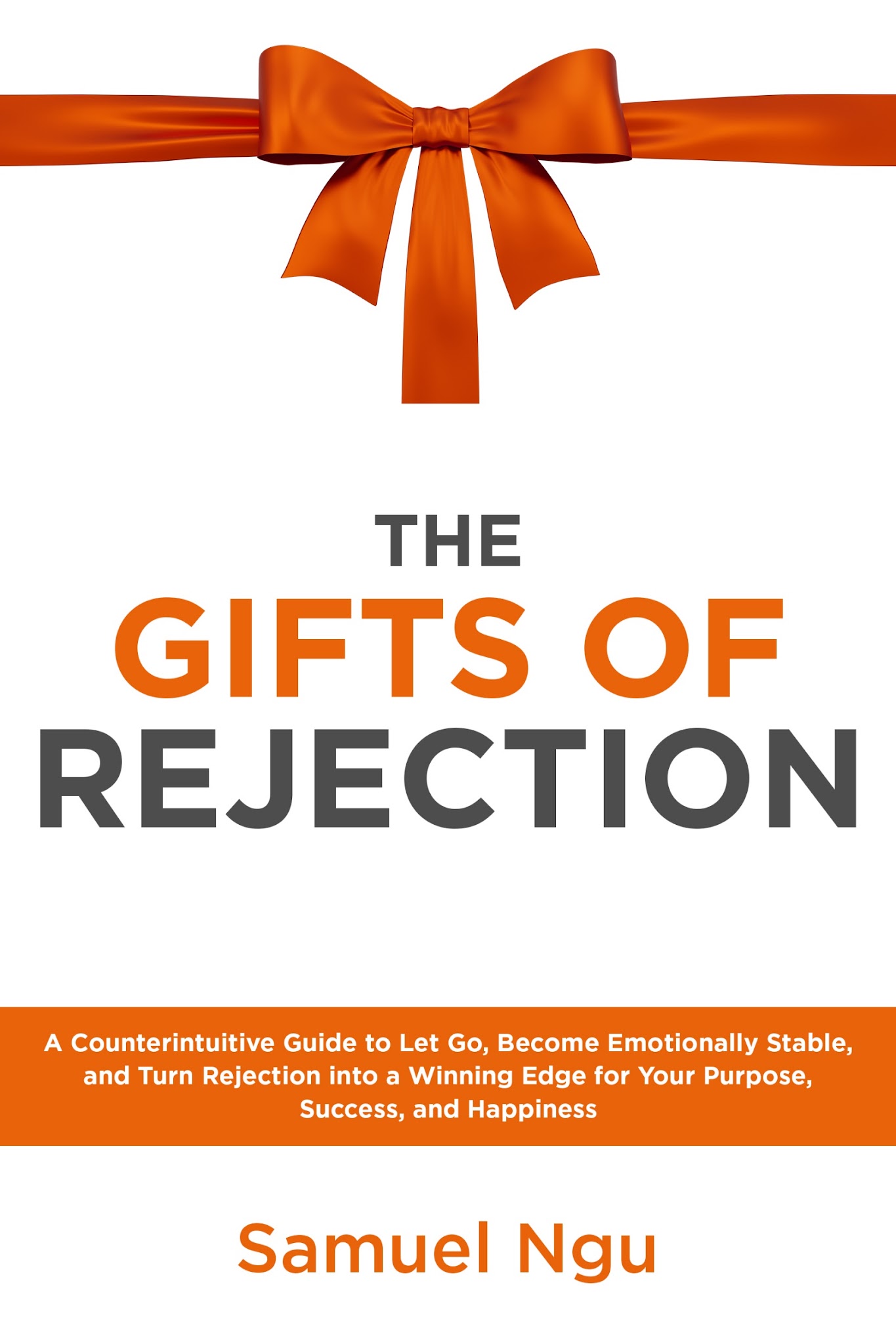 Cover of The Gifts of Rejection